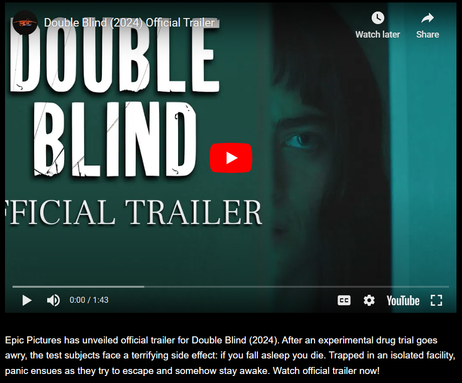 [Video] Double Blind Movie Official Trailer